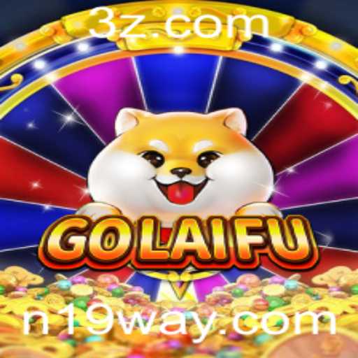 Descubra GoLaiFu: Um Jogo Inovador com a Chave N19
